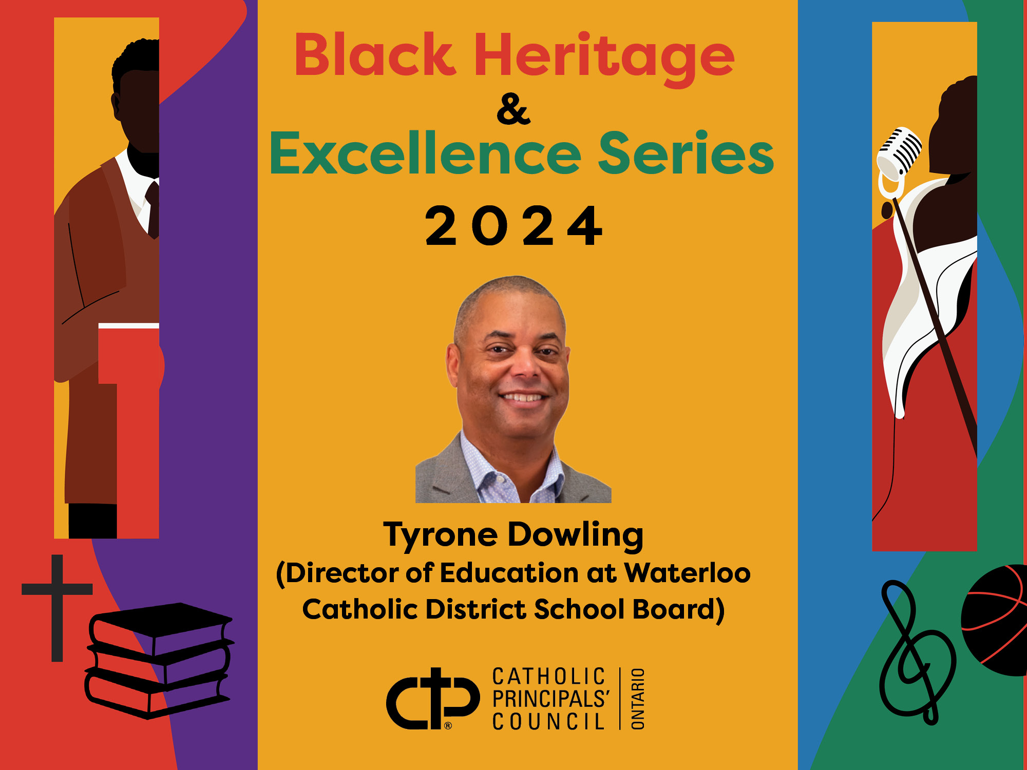 Black Heritage & Excellence Series Tyrone Dowling